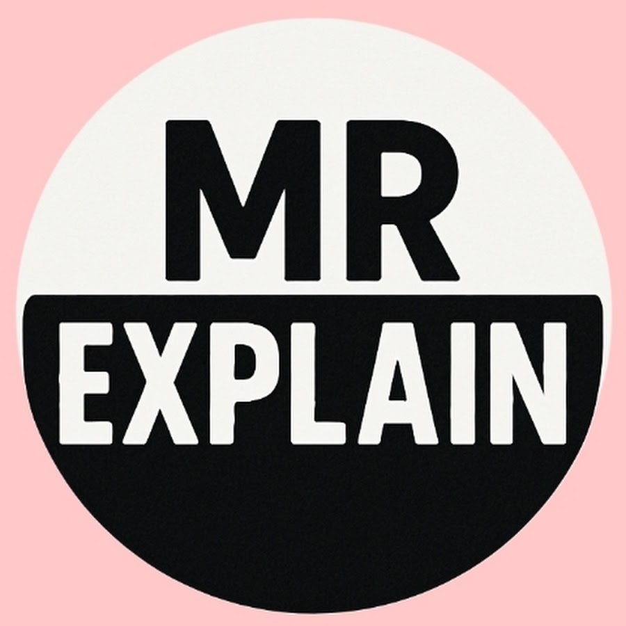 MR EXPLAIN 77